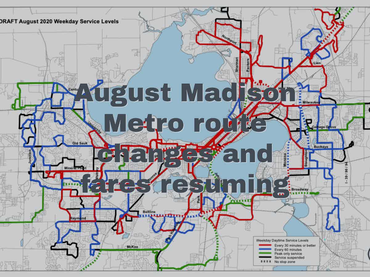 Madison Metro Bus Route Changes for the Fall Forward Lookout