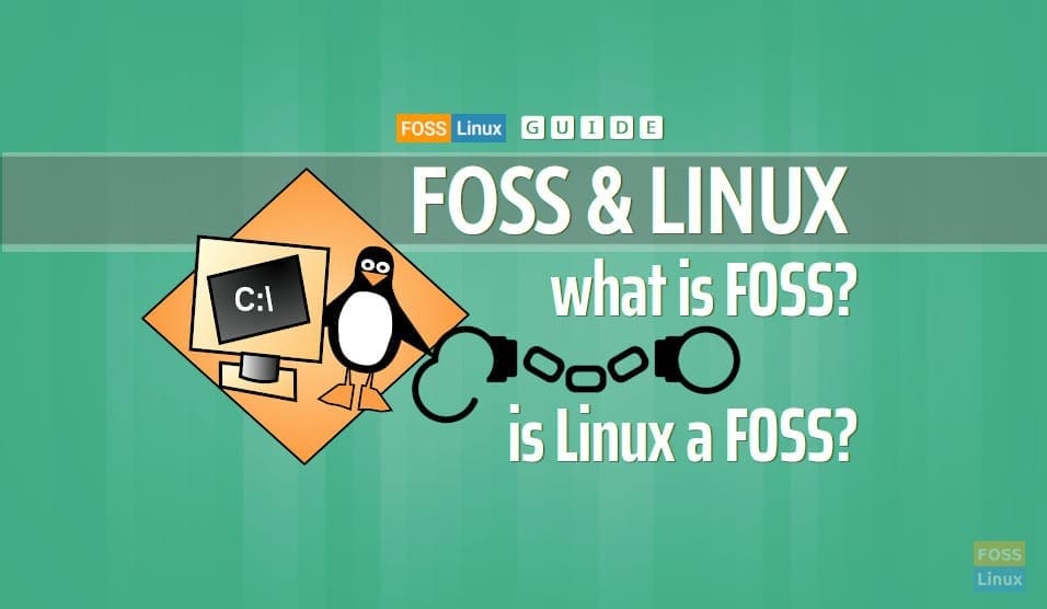 What is FOSS, and how it differs from Freeware FOSS Linux