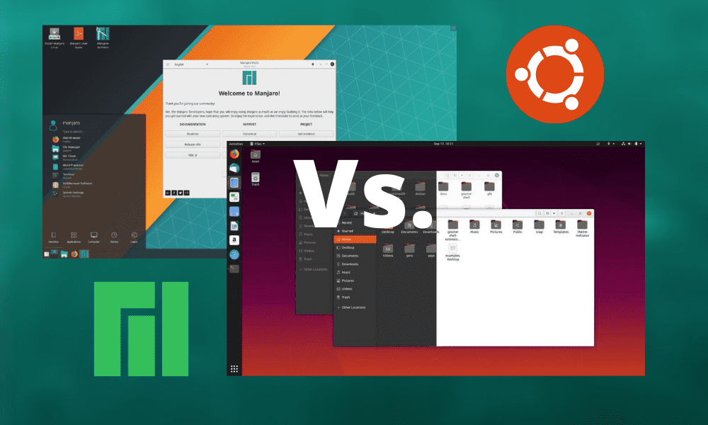 Manjaro vs. Ubuntu which is better for you?