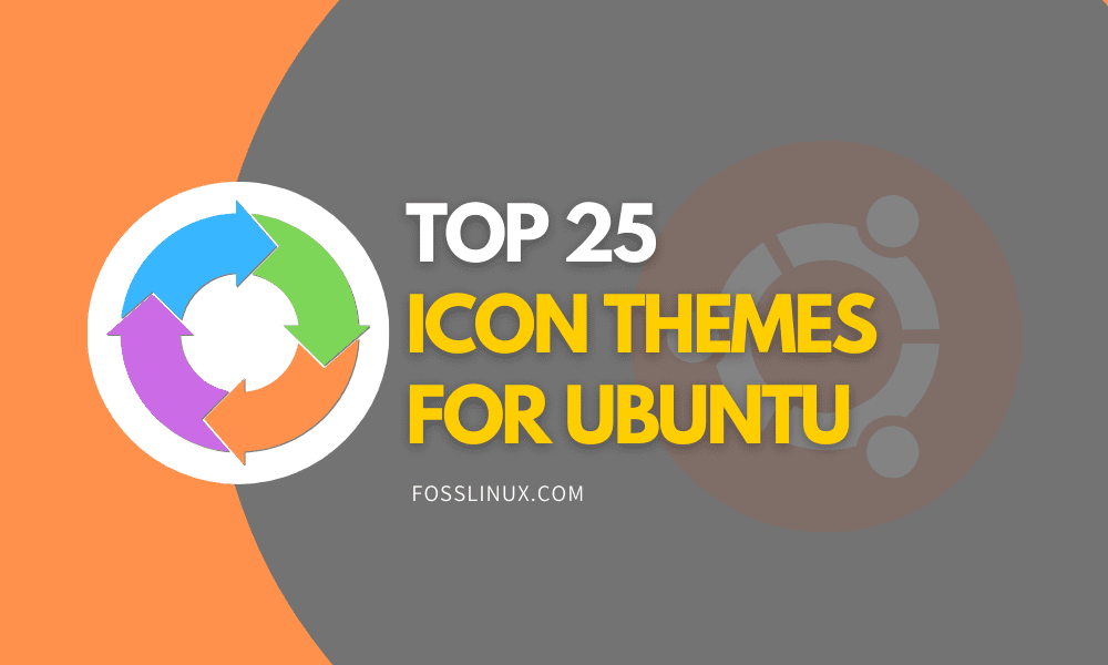 Top 25 icon themes for Ubuntu FOSS Linux