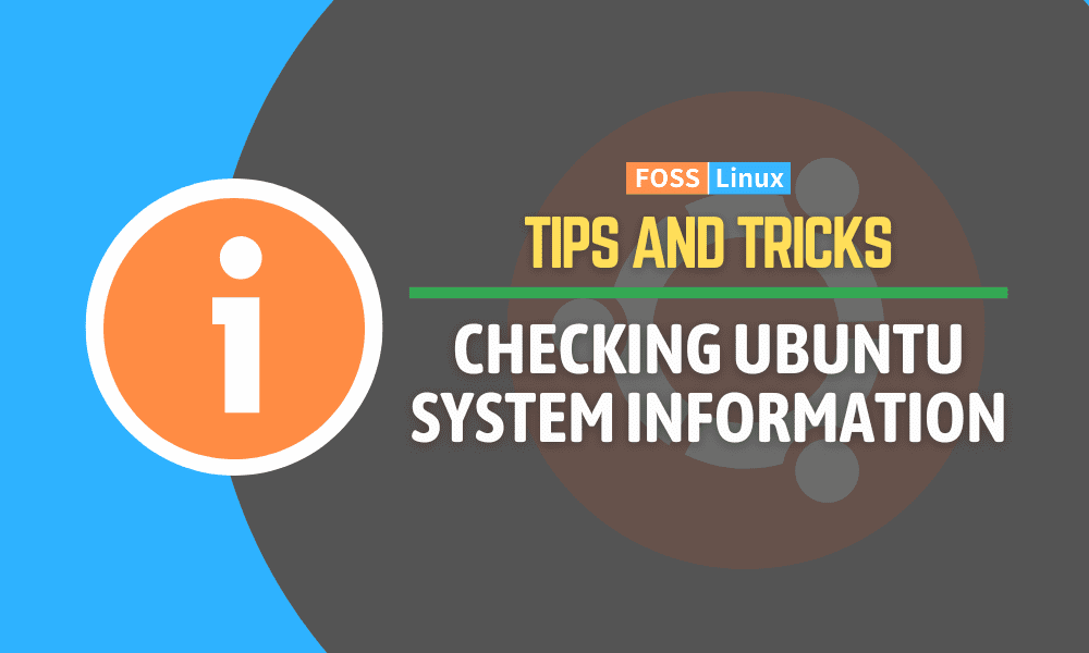 Checking Ubuntu System Information Tips and Tricks