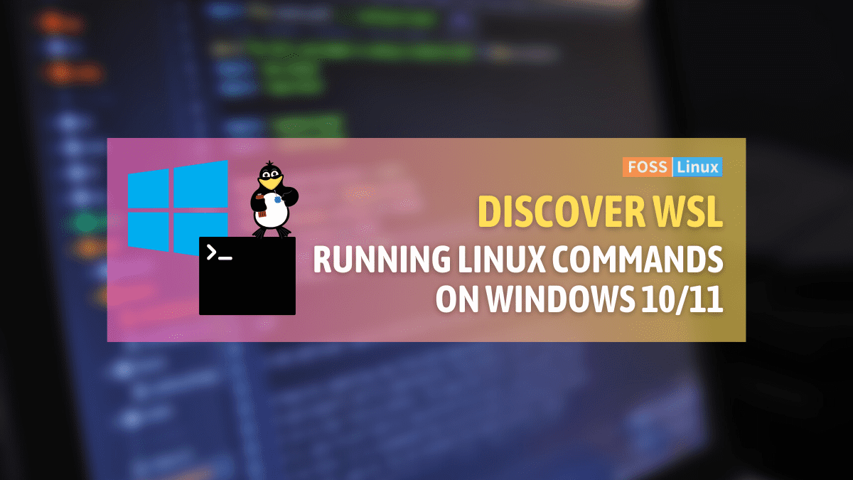 WSL How to Run Linux Commands on Windows 10/11