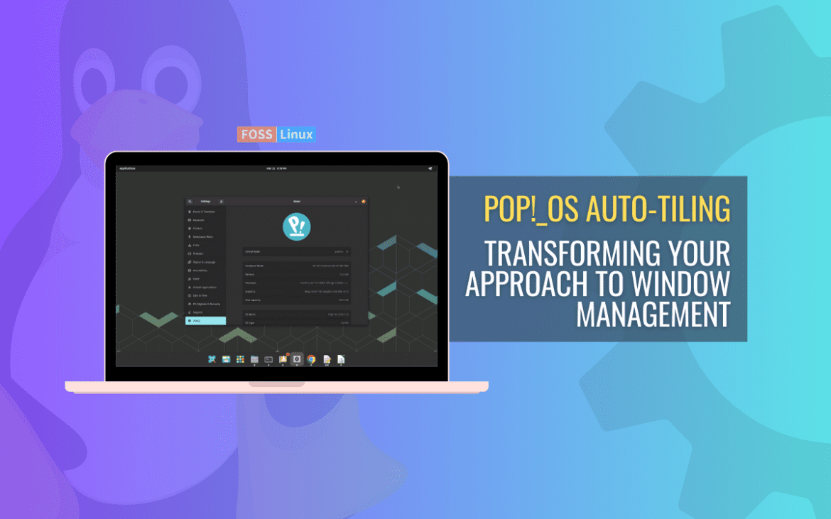 How to Use the AutoTiling Feature in Pop!_OS FOSS Linux