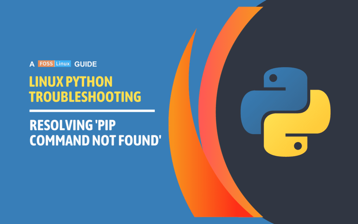 How to Resolve 'pip command not found' Error on Linux