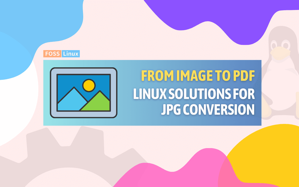 How to Quickly Convert JPG to PDF on Linux