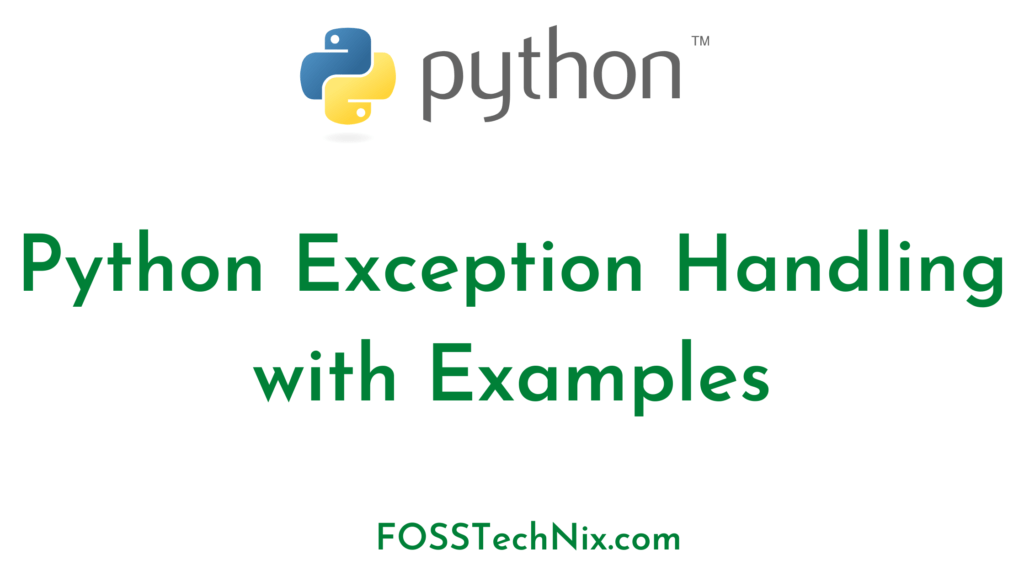 Python Exception Handling with Examples
