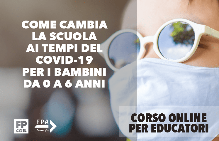 Corso Online Gratuito Per Educatori: Come Cambia La Scuola 0-6 Ai Tempi Del Covid - Fp Cgil Funzione Pubblica 480_x_747_png