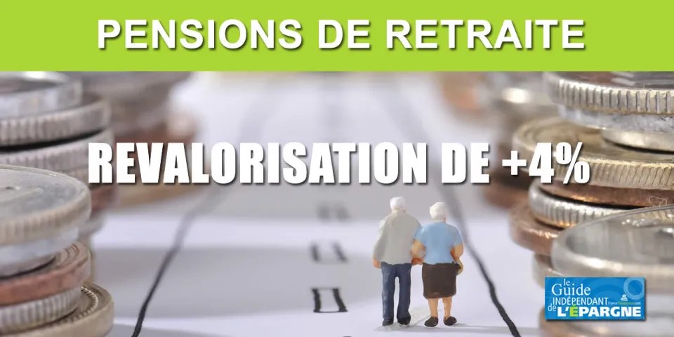 revalorisation des retraites en 2023 Revalorisation Des Pensions De Retraite De 4% - Guide Épargne