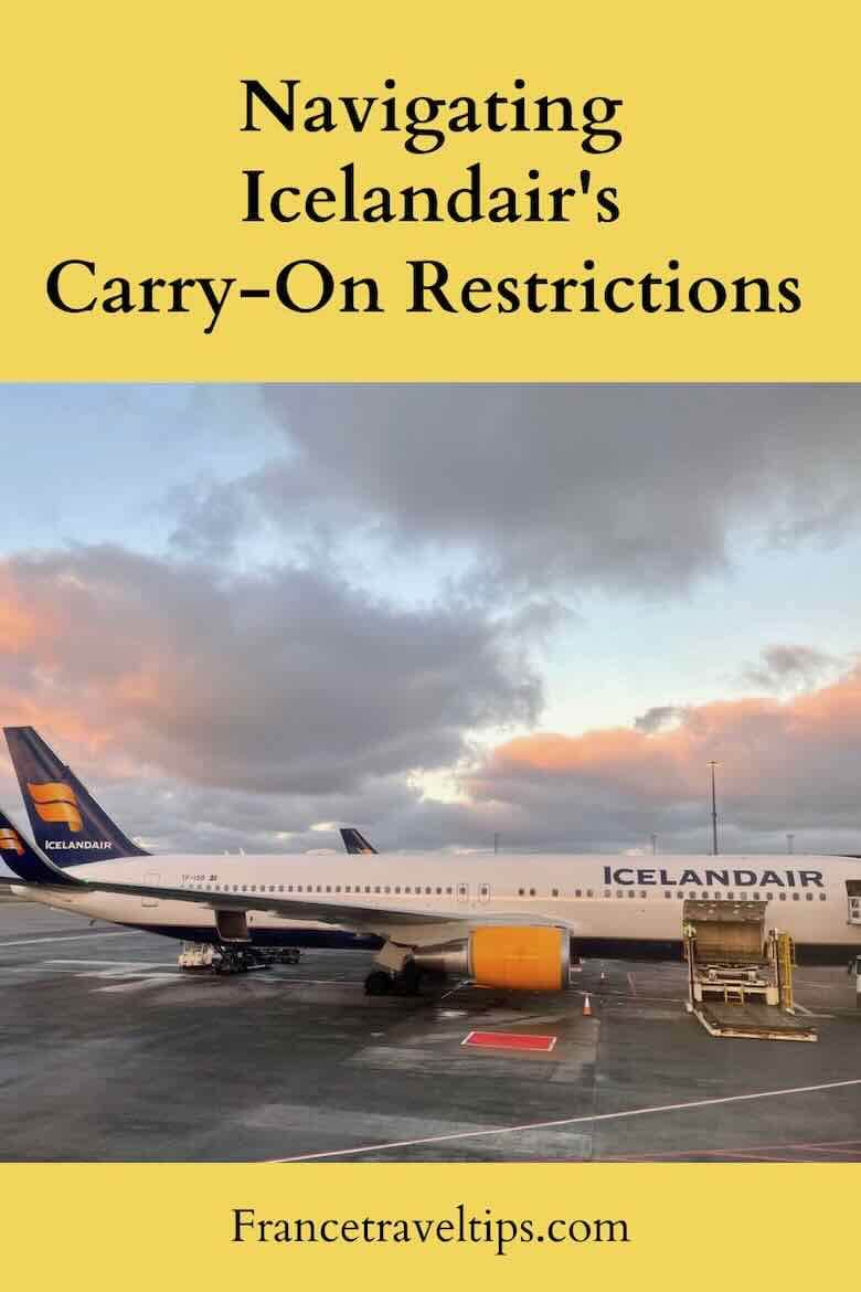 Flying To Paris On Icelandair Carryon Size Tips France Travel Tips