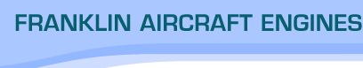 Franklin Aircraft Engines - Your Source for Franklin Engines, Engine