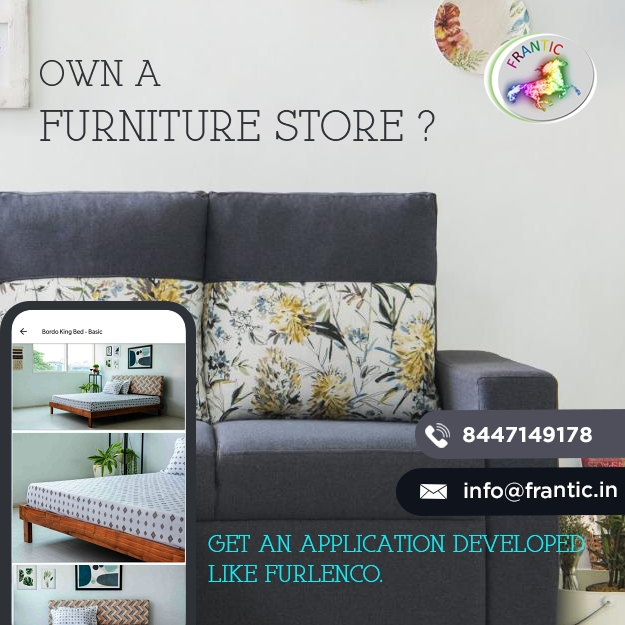 Own a Furniture store? Get app developed like Furlenco Know How?