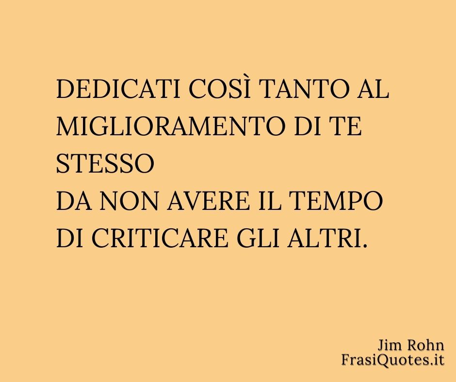 Frasi sul continuo miglioramento personale Frasi