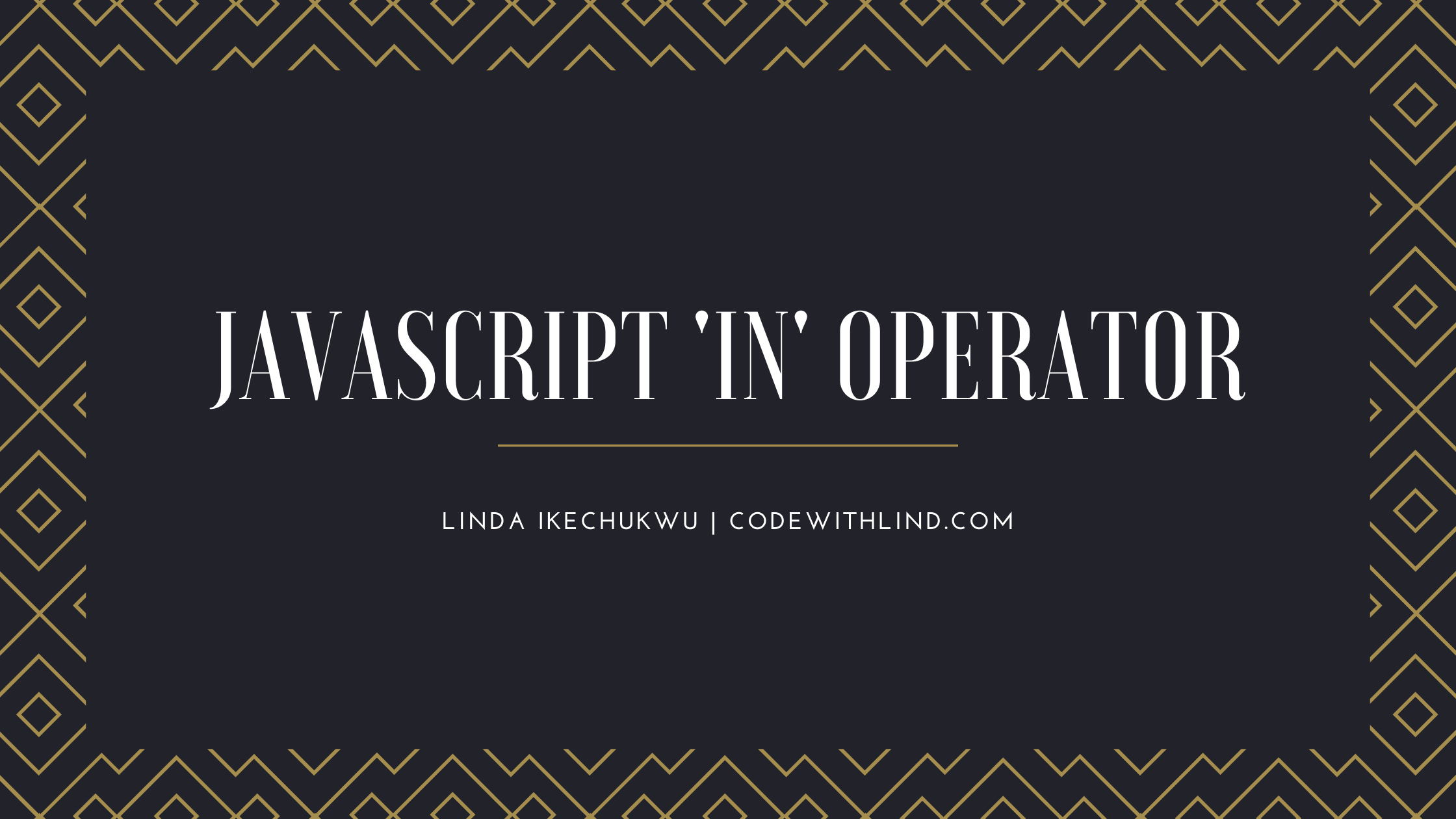 The JavaScript `in` Operator Explained With Examples
