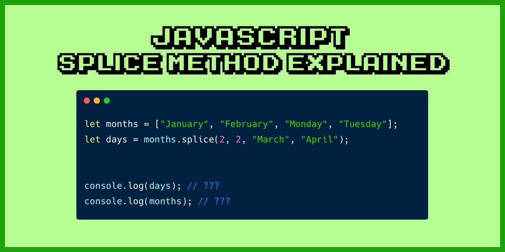 JavaScript Splice How to Use the .splice() JS Array Method