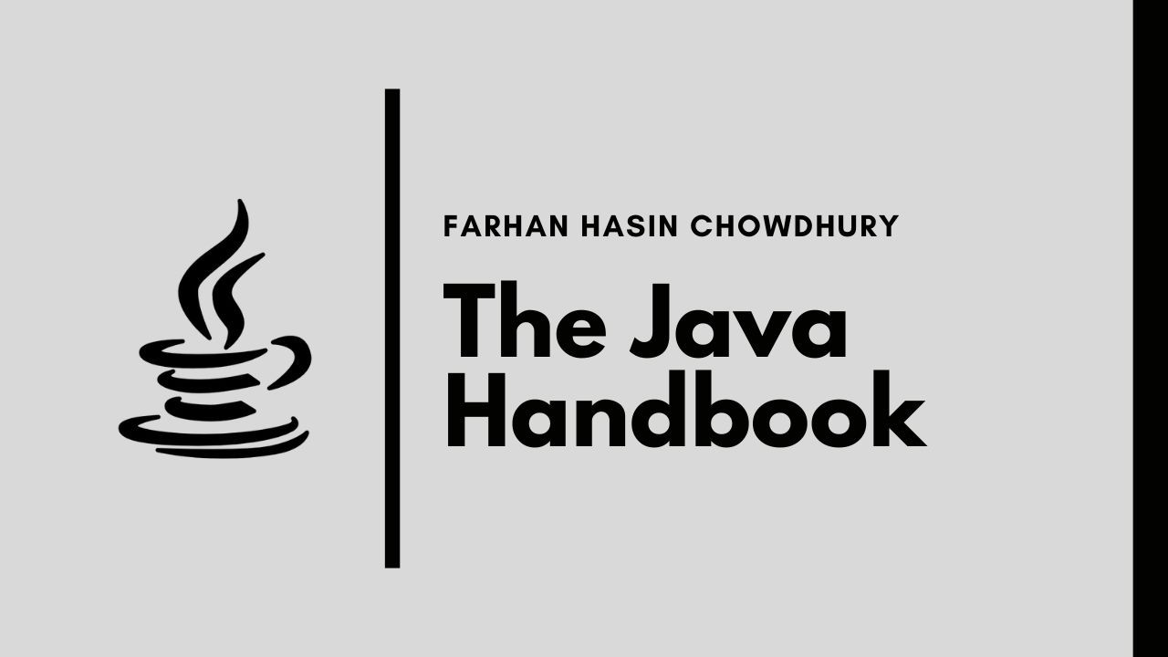 The Java Handbook Learn Java Programming for Beginners