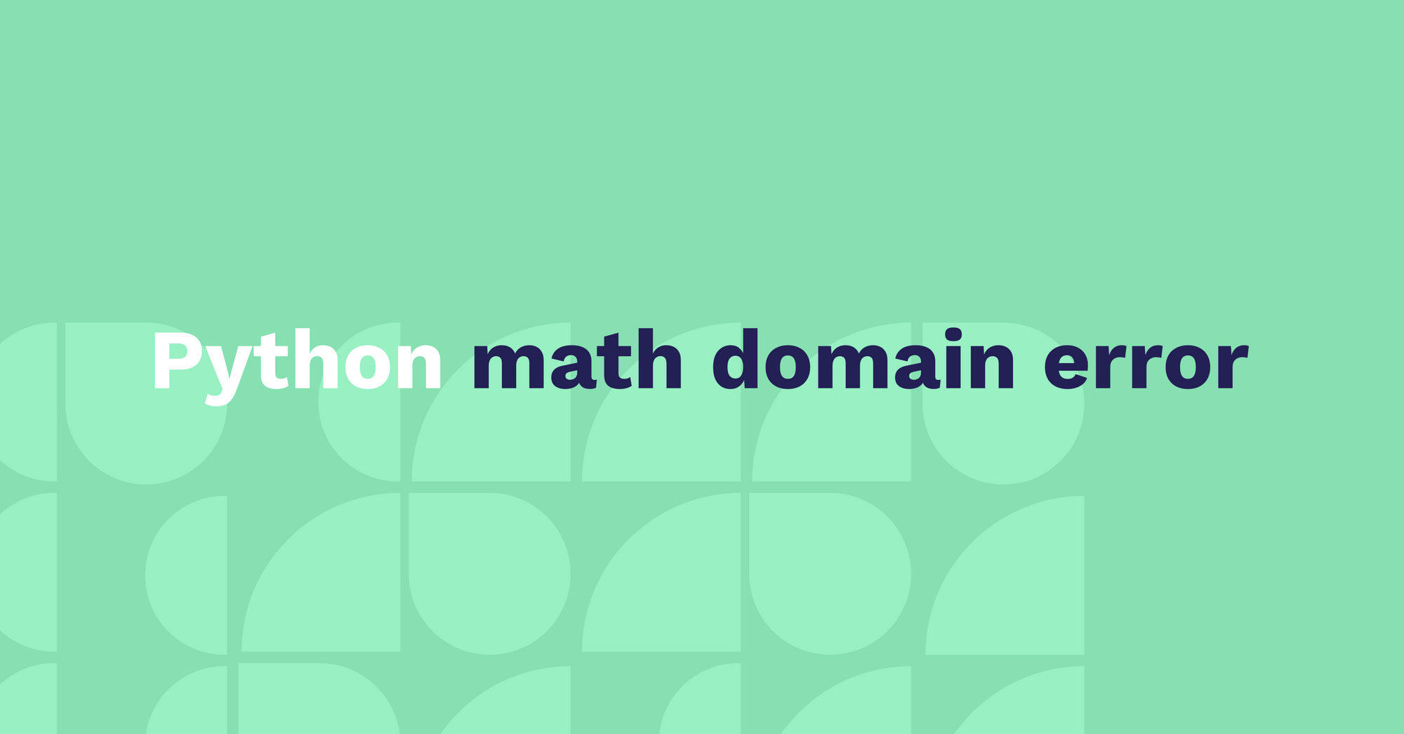 ValueError math domain error [Solved Python Error]