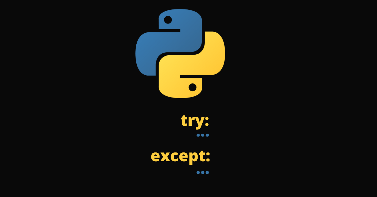 Python Print Exception How to TryExceptPrint an Error