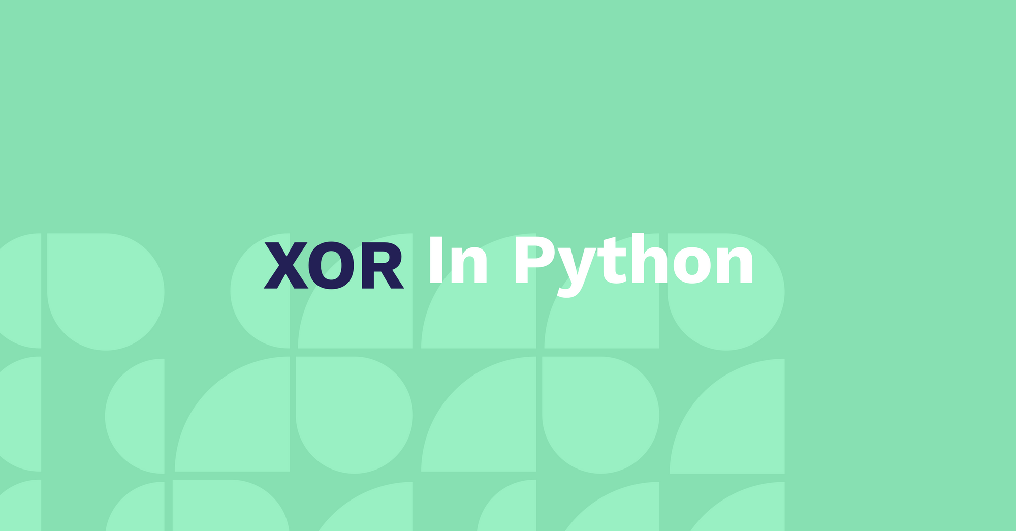 xor.py How the Python XOR Operator Works