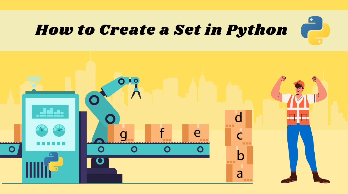 Python Set How to Create a Set in Python