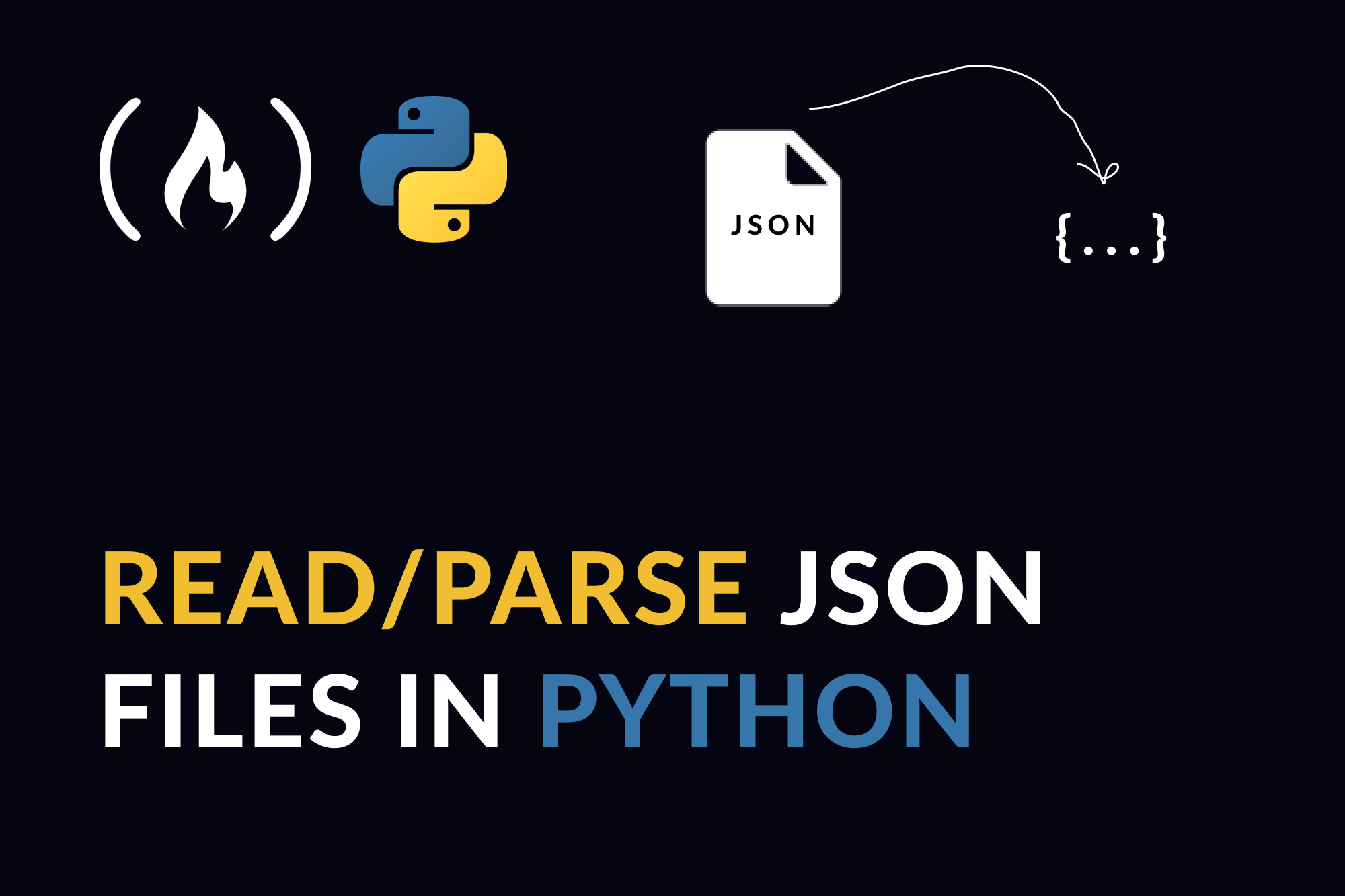 Loading a JSON File in Python How to Read and Parse JSON