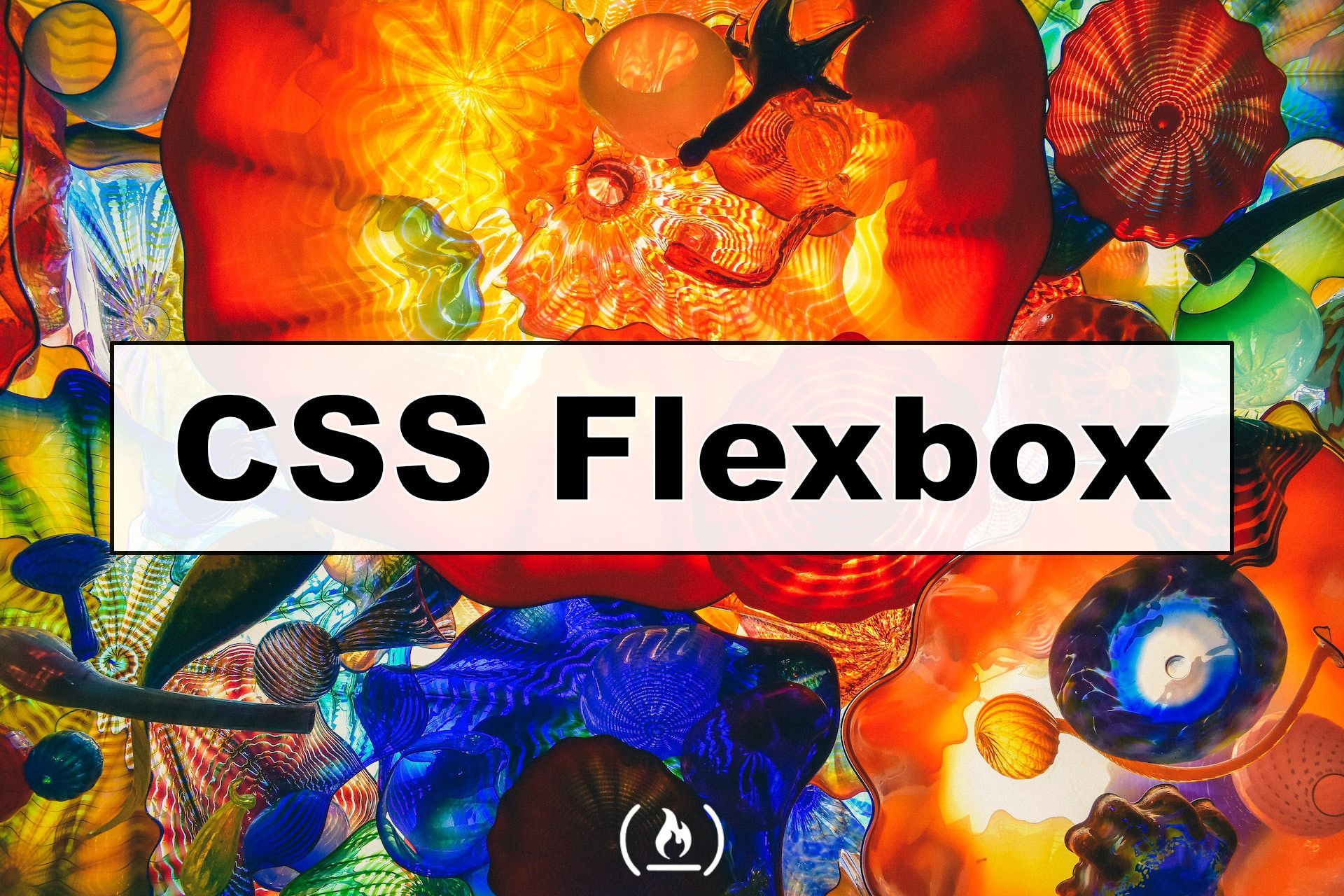 CSS Flexbox Explained Complete Guide to Flexible Containers and Flex