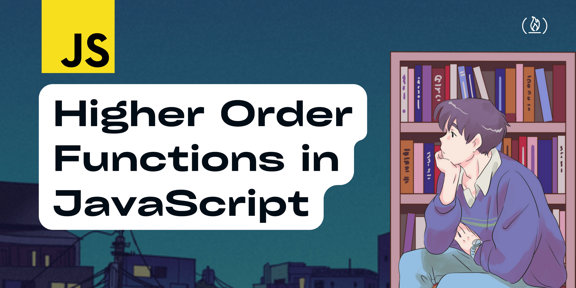 Higher Order Functions in JavaScript Explained with Practical Examples
