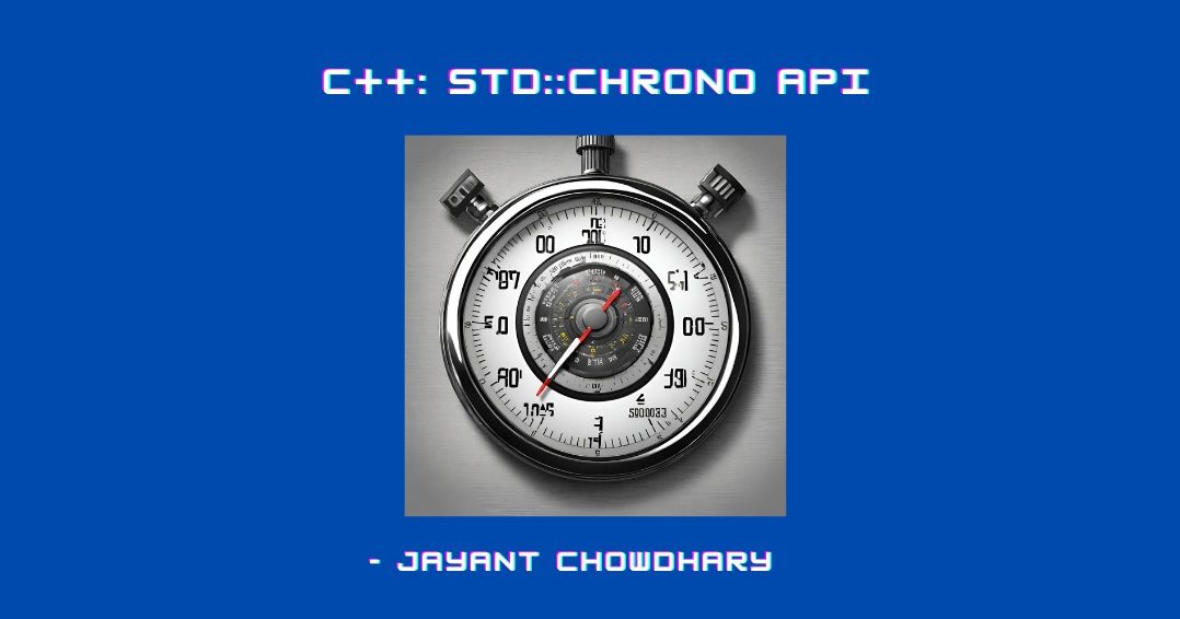 Keeping Time in C++ How to use the stdchrono API