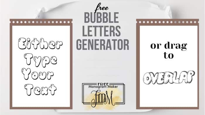 Free Bubble Letters Generator | Add bubble letters with a click!