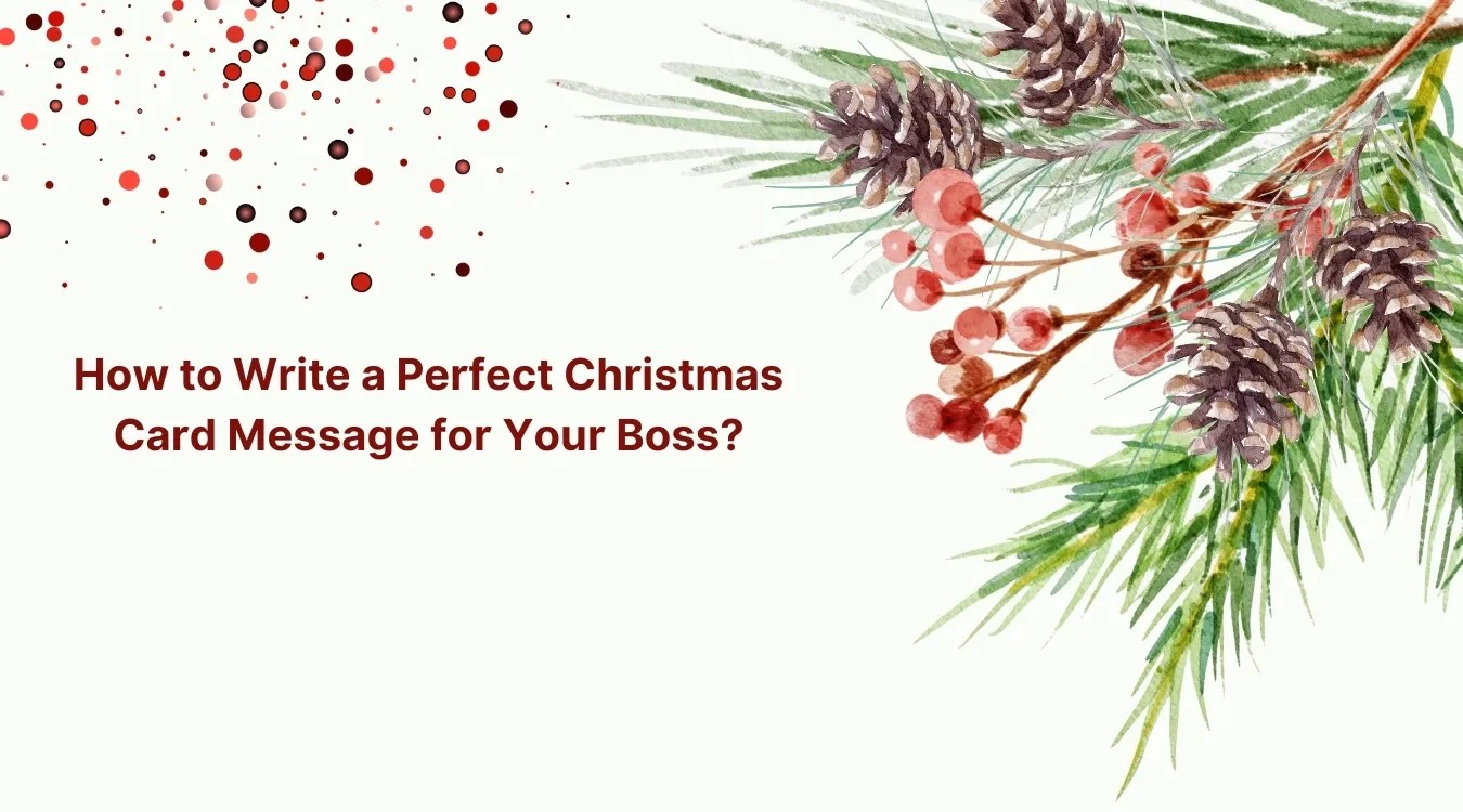 How to Write a Perfect Christmas Card Message for Your Boss