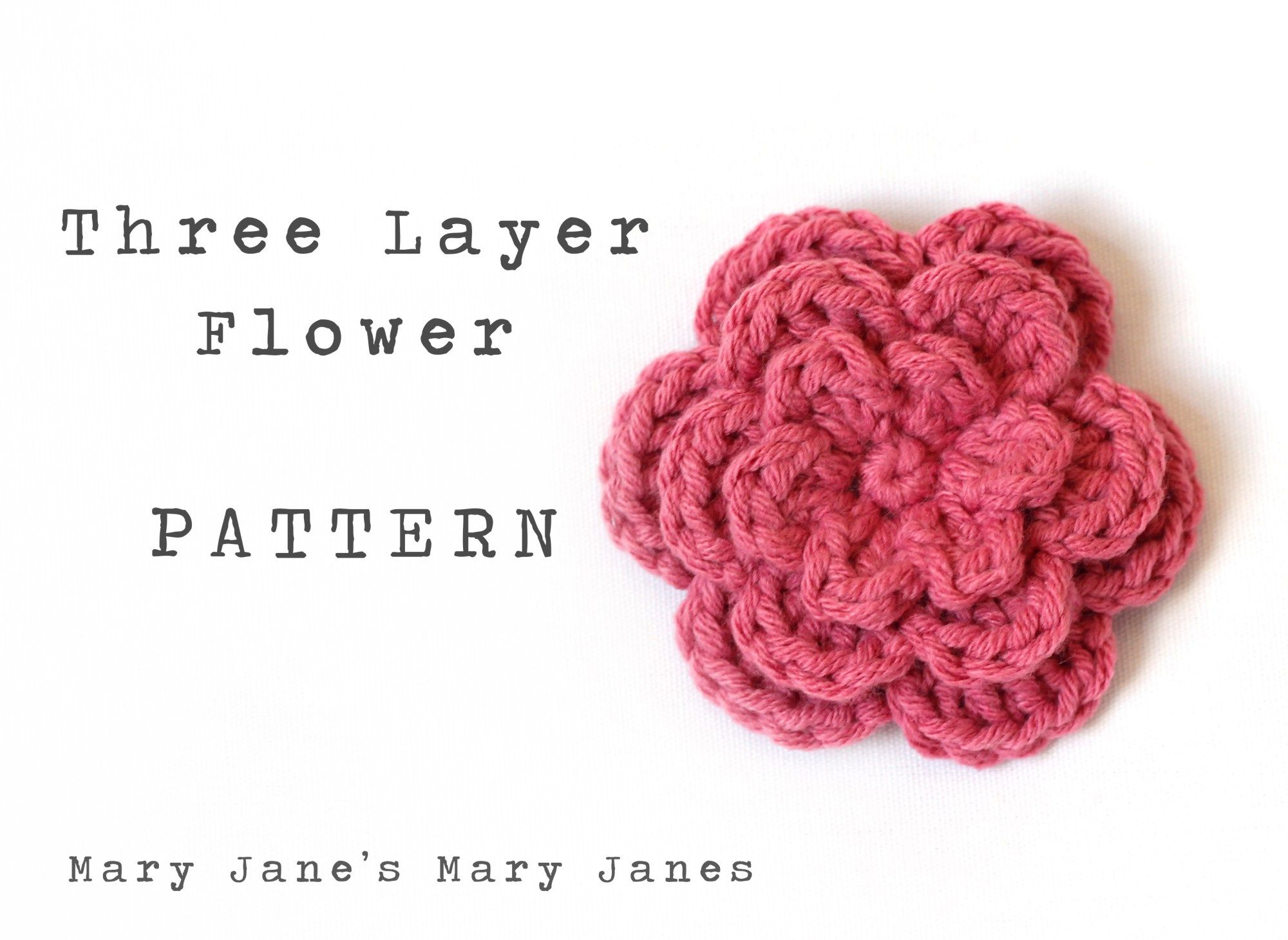 Three Layer Flower Pattern Free Pattern Crochet Flower Patterns Free