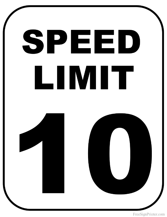 Printable 10 MPH Speed Limit Sign Sign