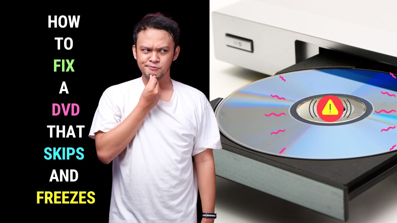 How to Fix a DVD that Skips and Freezes Free Video