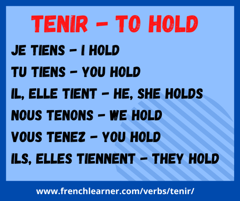 10 Example Sentences With Tenir (To Hold) FrenchLearner