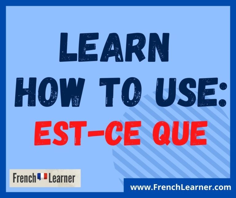 EstCe Que Meaning FrenchLearner