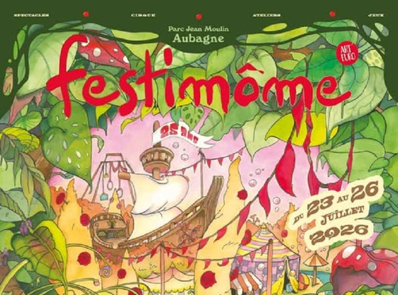 Festimôme Du 21/07/2022 au 24/07/2022 Aubagne Frequencesud.fr