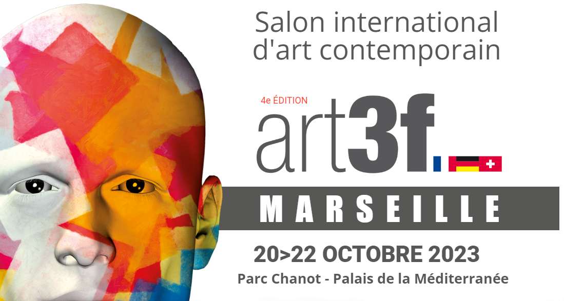 Salon international d'art contemporain art3f Marseille Du 20/10