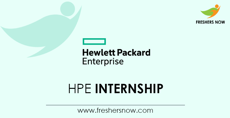 hp summer internship 2023 Hpe Internship 2022 | Intern Openings For 2023 Batch Freshers