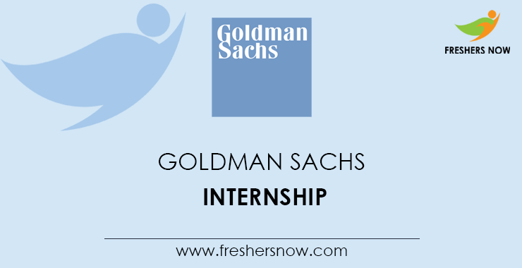 Goldman Sachs Internship Summer 2023