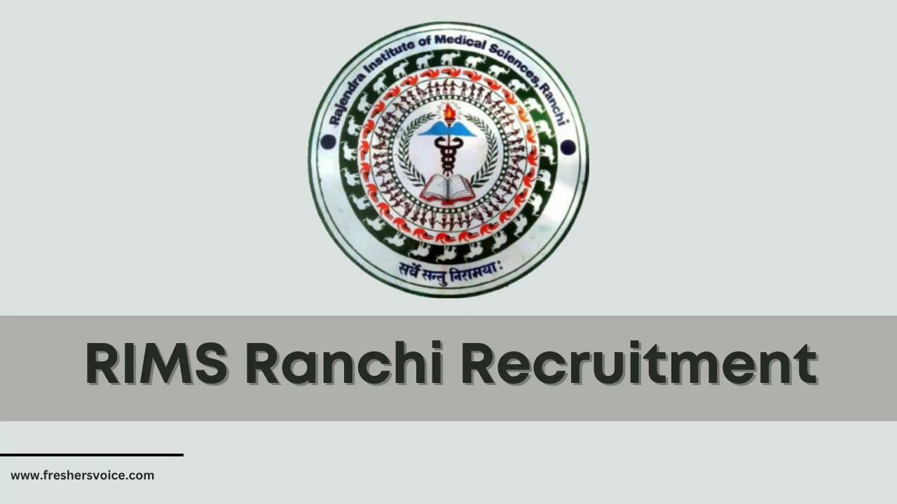 RIMS Ranchi Recruitment 2024 for Technical Officer/Lab Technician