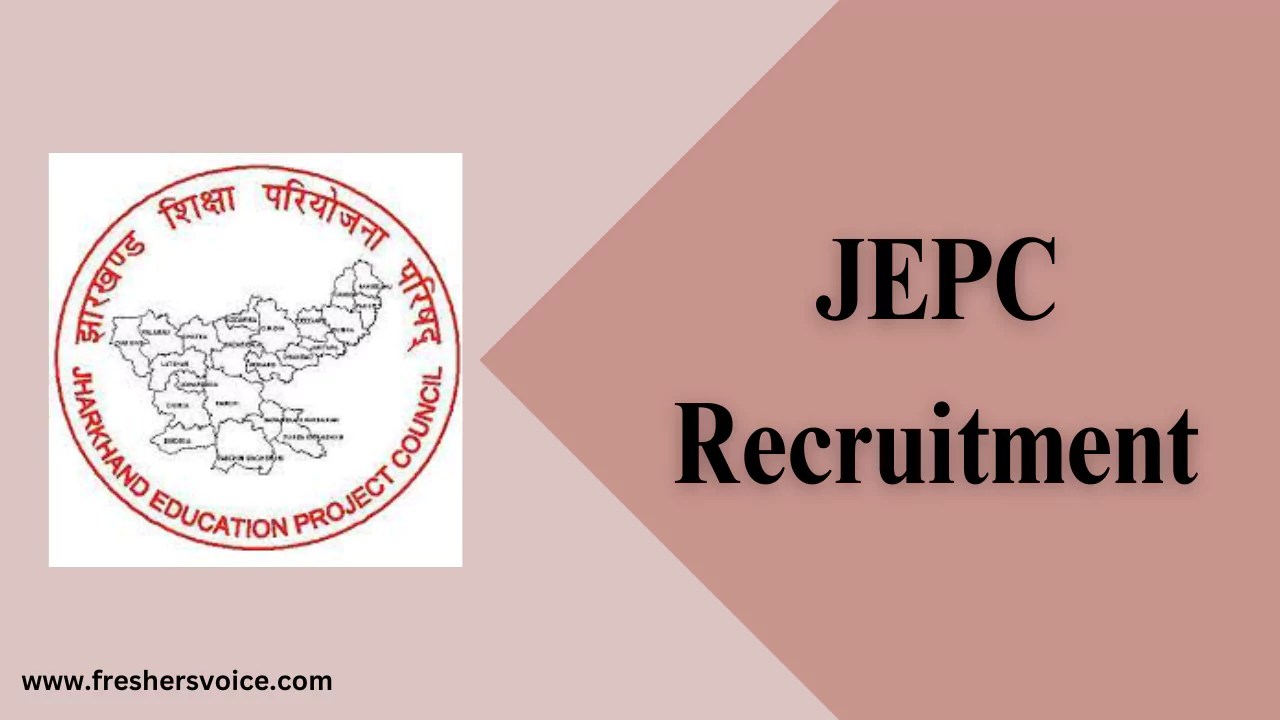 JEPC Recruitment 2024 Apply for Office Assistant