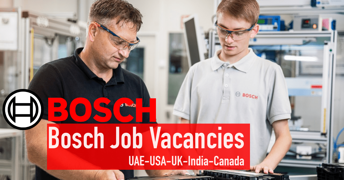 Bosch Jobs UAEUSAUKCanada 100 Jobs