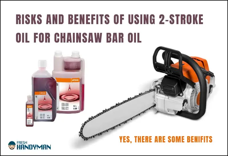 Can I Use 2 Stroke Oil for Chainsaw Bar Oil Best Answers