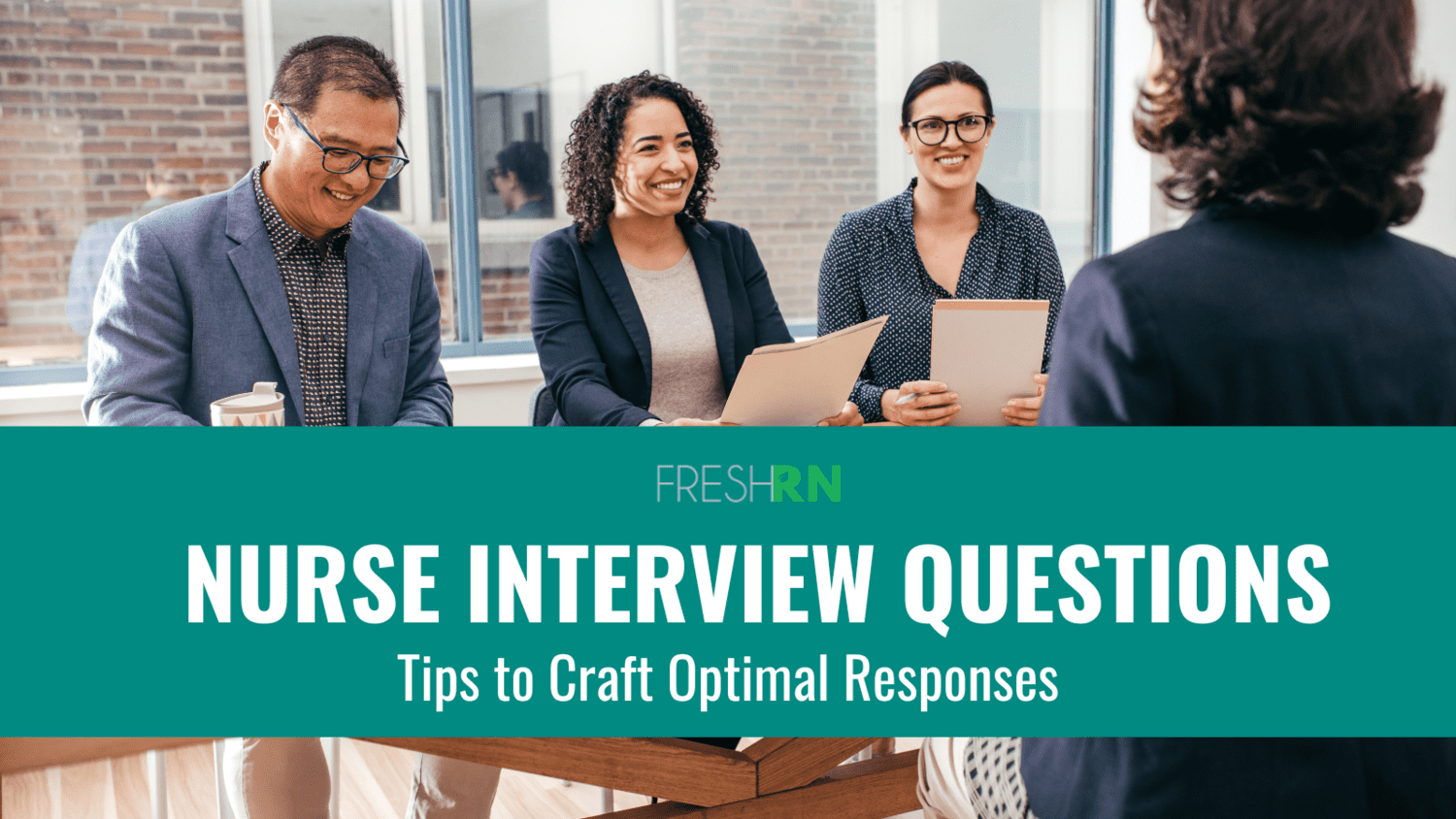 Nurse Interview Questions Tips to Craft Optimal Answers FRESHRN