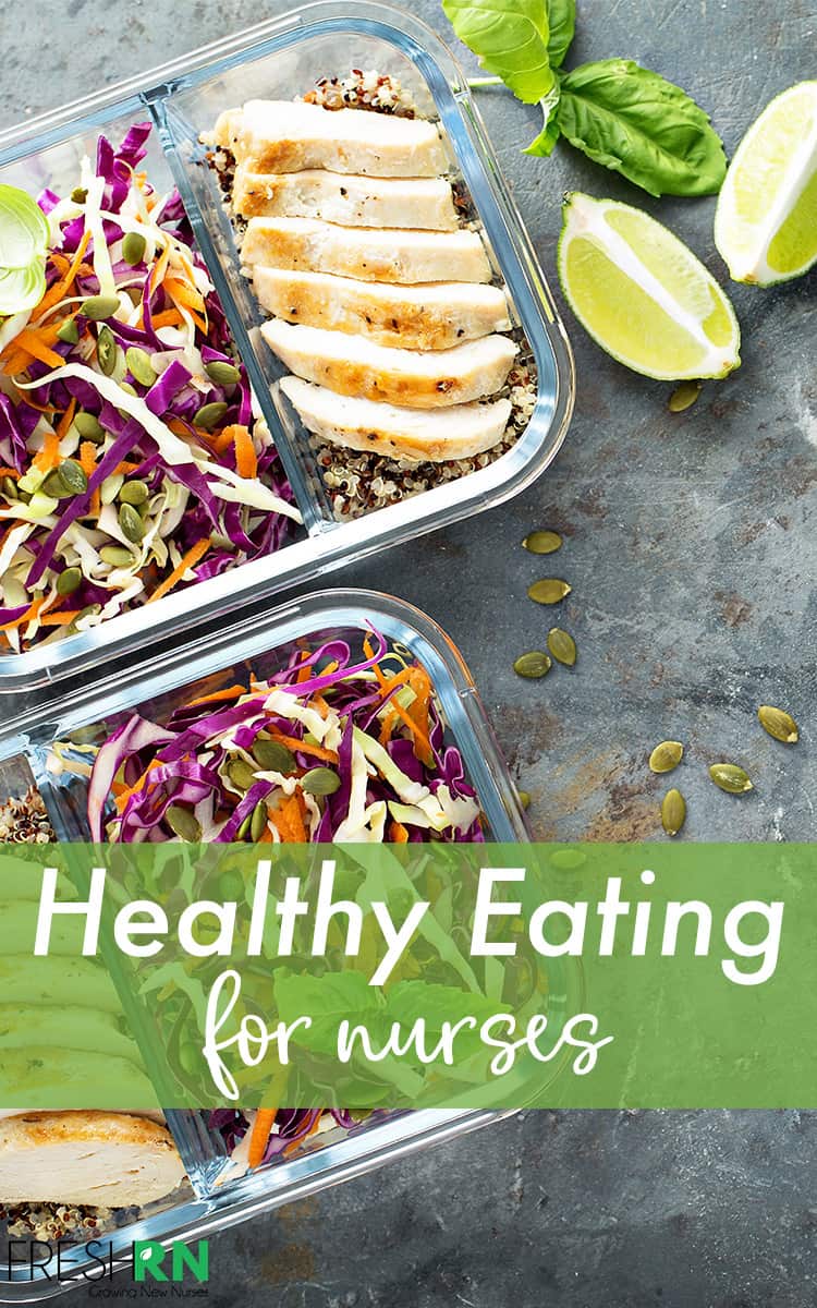 Healthy Eating For Nurses FRESHRN