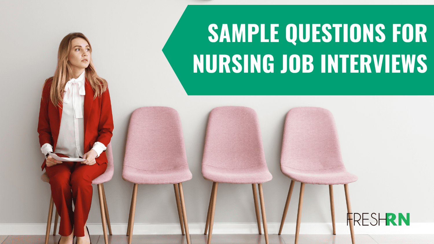 Sample Questions for Nursing Job Interviews FRESHRN