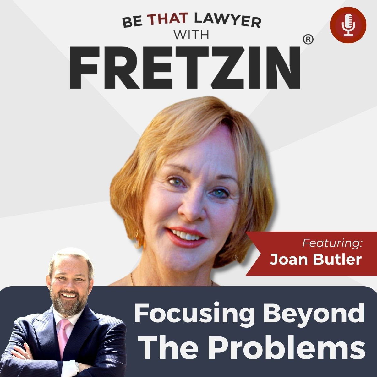 Joan Butler Focusing Beyond The Problems FRETZIN, INC.