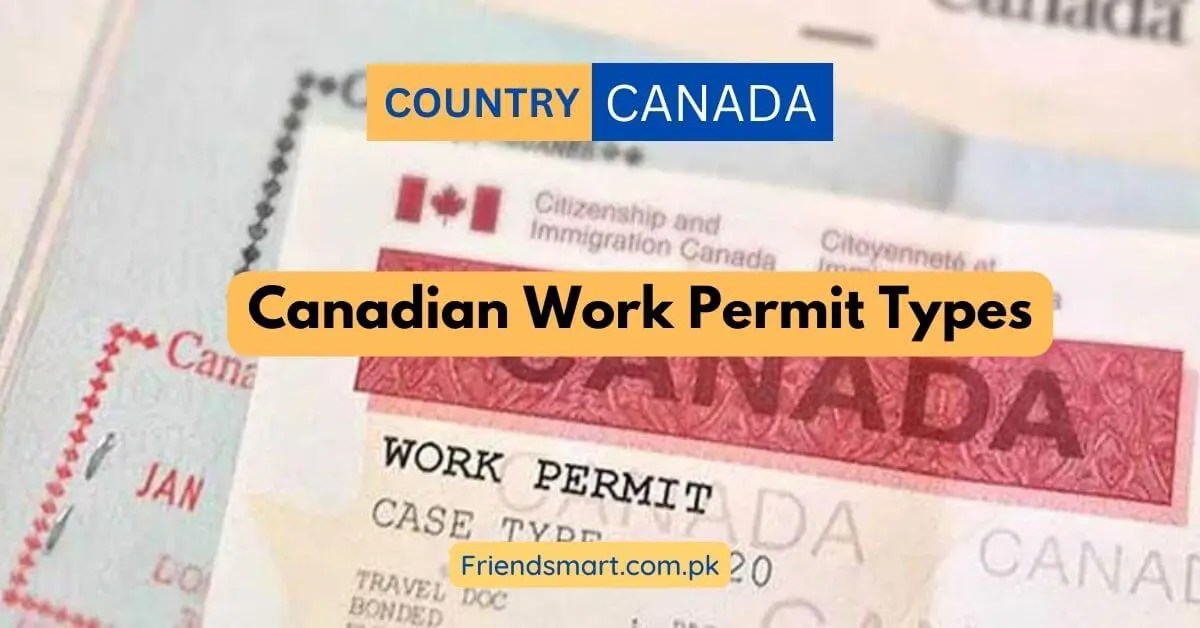Canadian Work Permit Types Guide