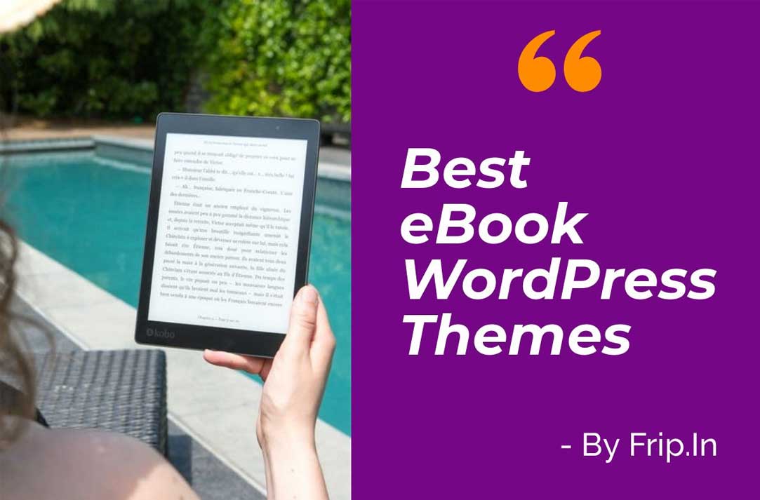 12 Best eBook WordPress Themes 2024 For Book Stores Frip.in