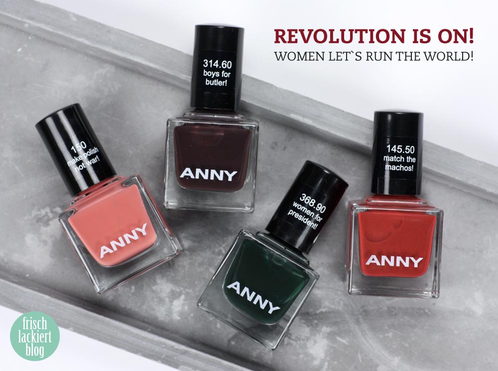 ANNY Revolution is on Women for President frischlackiert.de Mein