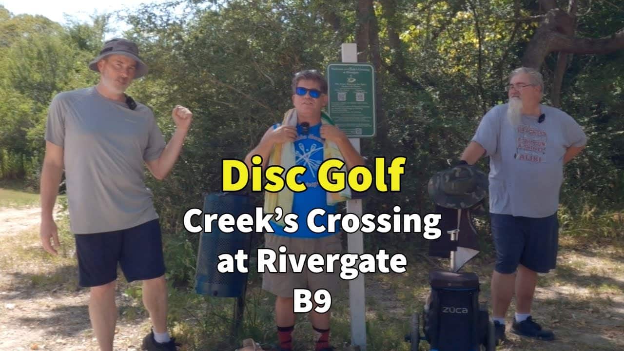 Disc Golf at Creeks Crossing at Rivergate B9 Frolf